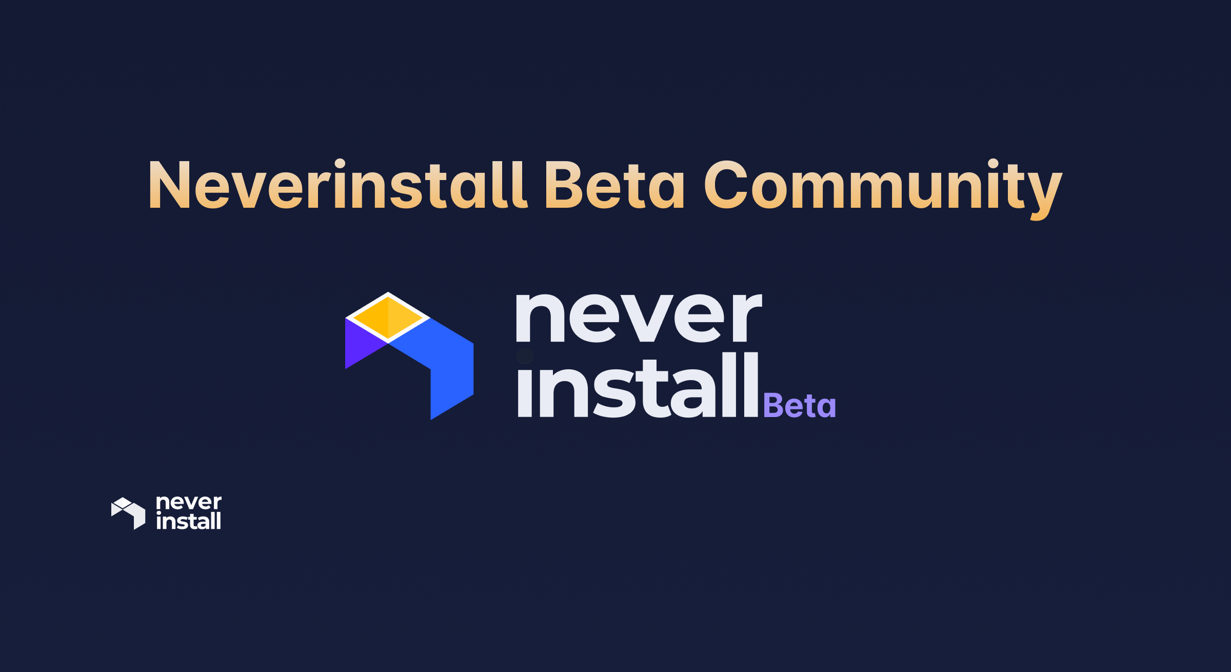 Neverinstall Beta Community