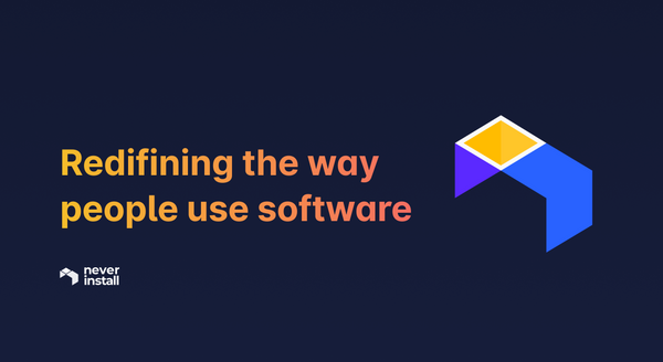 Redefining the way people use software