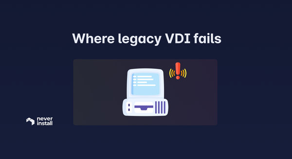 Where legacy VDI fails