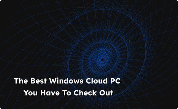 How Neverinstall Stacks Up Against Other Windows Cloud PCs