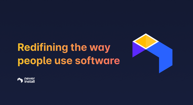 Redefining the way people use software