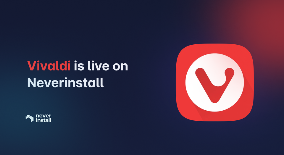 Vivaldi is live on Neverinstall